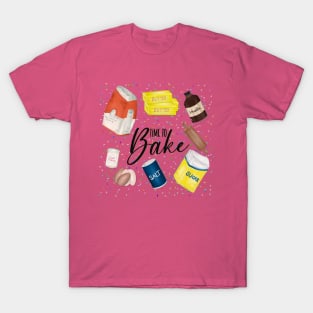 Time To Bake T-Shirt